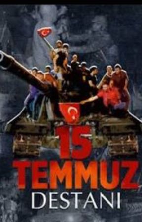 15 TEMMUZ DESTANI by TCMehmetn