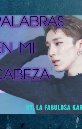 Palabras En Mi Cabeza by LaFabulosaKarla