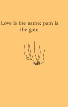 Love is the game; pain is the gain от okimmoon