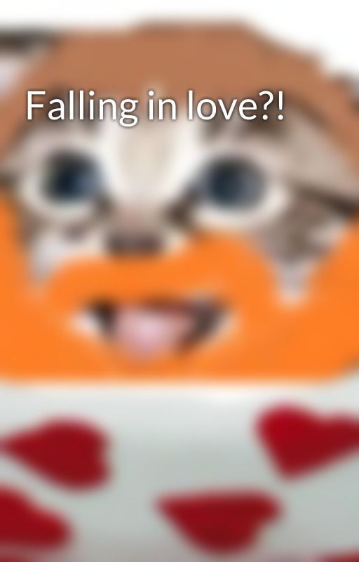 Falling in love?! by KittyCakesLuvOwO