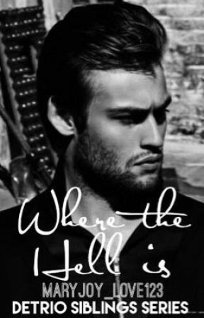 Where the Hell is by maryjoy_love