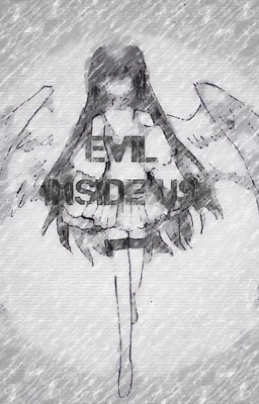 Evil Inside *{MCD Boys X Reader}* (On Hold) by Cade_Da_Llama