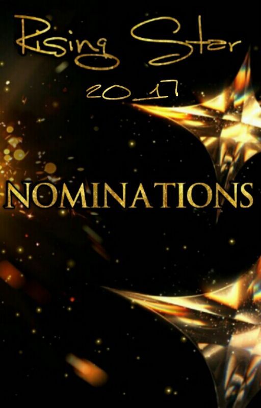 Rising Star 2017 Award Nominations{CLOSED} by RisingStar2017