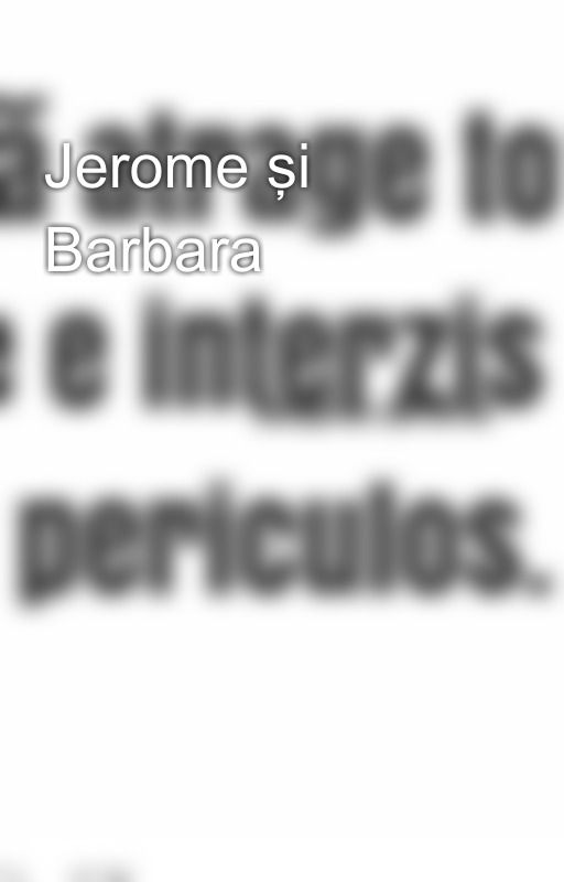 Jerome și Barbara de AndreeaAnina