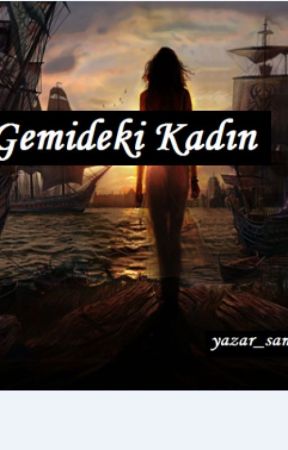 Gemideki Kadın de yazar_sam
