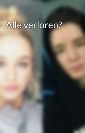 Alle verloren? by stolzer_lochinator