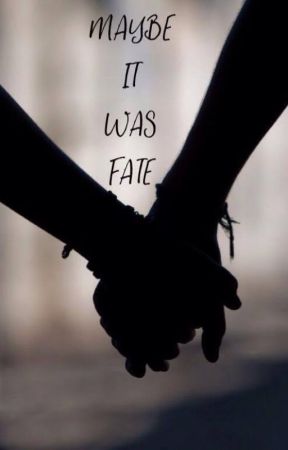 Maybe It Was Fate by EK_JD_CL_2000