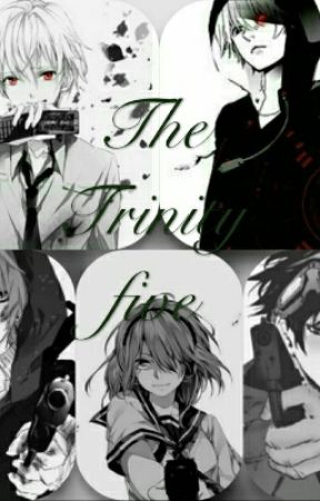 The Trinity Five oleh libbie_johnson